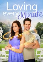 Watch Loving Every Minute 123movies