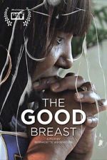 Watch The Good Breast 123movies