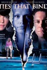 Watch Ties That Bind 123movies