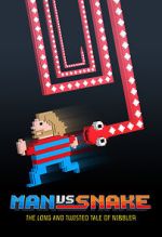 Watch Man vs Snake: The Long and Twisted Tale of Nibbler 123movies