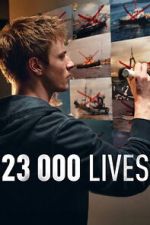 Watch 23 000 Lives 123movies