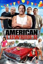 Watch American Lowrider 123movies