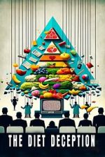 Watch The Diet Deception 123movies