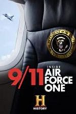 Watch 9/11: Inside Air Force One 123movies