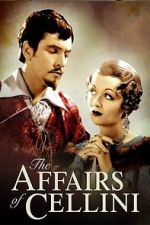 Watch The Affairs of Cellini 123movies