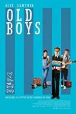 Watch Old Boys 123movies