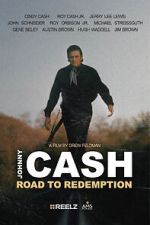 Watch Johnny Cash: Road to Redemption (TV Special 2021) 123movies