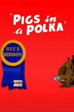 Watch Pigs in a Polka 123movies