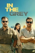 Watch In the Grey 123movies