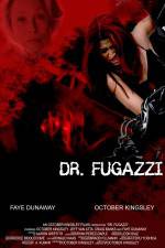 Watch The Seduction of Dr. Fugazzi 123movies