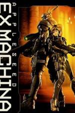 Watch Appleseed Saga : Ex Machina (Ekusu makina) 123movies