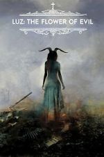 Watch Luz: The Flower of Evil 123movies