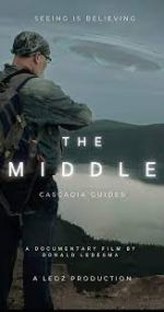 Watch The Middle: Cascadia Guides 123movies