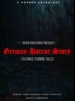Watch German Horror Story - Teutonic Terror Tales 123movies