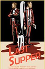 Watch Last Supper 123movies