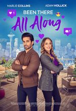 Watch Been There All Along 123movies