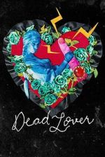 Watch Dead Lover 123movies