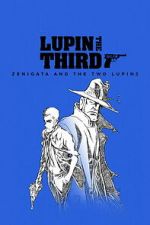 Watch LUPIN THE IIIRD: Zenigata and the Two Lupins 123movies