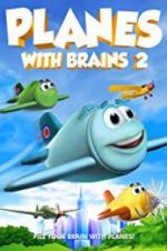 Watch Planes with Brains 2 123movies