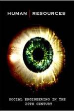 Watch Human Resources Social Engineering in the 20th Century 123movies