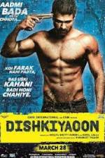 Watch Dishkiyaoon 123movies