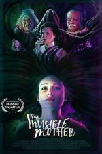 Watch The Invisible Mother 123movies