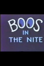 Watch Boos in the Nite 123movies