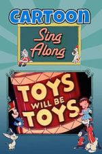 Watch Toys Will Be Toys 123movies
