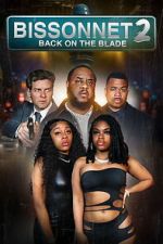 Watch Bissonnet 2: Back on the Blade 123movies