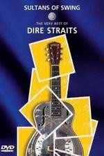 Watch Sultans of Swing: The Very Best of Dire Straits 123movies