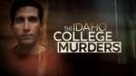 Watch The Idaho College Murders (TV Special 2023) 123movies