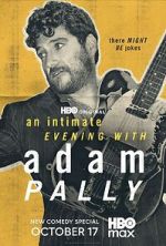 Watch An Intimate Evening with Adam Pally (TV Special 2025) 123movies