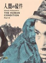 Watch The Human Condition III: A Soldier\'s Prayer 123movies