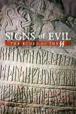 Watch Signs of Evil - The Runes of the SS 123movies