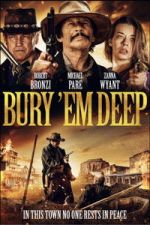 Watch Bury \'Em Deep 123movies