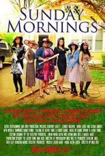 Watch Sunday Mornings 123movies