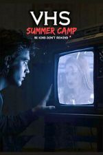 Watch VHS Summer Camp 123movies