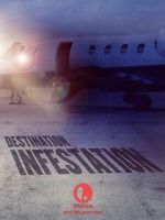 Watch Destination: Infestation 123movies