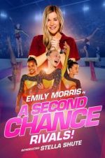 Watch A Second Chance: Rivals! 123movies