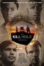 Watch The Kill Hole 123movies
