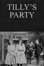 Watch Tilly\'s Party 123movies