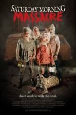 Watch Saturday Morning Massacre 123movies