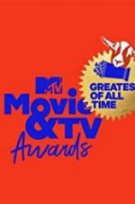 Watch MTV Movie & TV Awards: Greatest of All Time 123movies