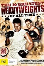 Watch ESPN Classic Ringside: Top 10 Heavyweights 123movies
