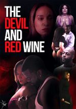 Watch The Devil and Red Wine 123movies