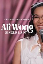 Watch Ali Wong: Single Lady (TV Special 2024) 123movies