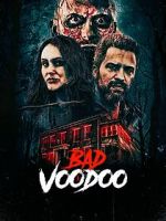 Watch Bad Voodoo 123movies
