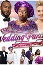 Watch The Wedding Party 2: Destination Dubai 123movies