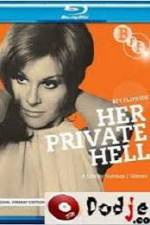 Watch Her Private Hell 123movies