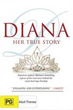 Watch Diana Her True Story 123movies